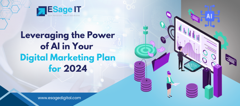 Leveraging the Power of AI in Your Digital Marketing Plan for 2024