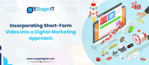 Incorporating Short-Form Video into a Digital Marketing Approach